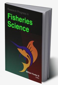 Research Progress in Fisheries Science