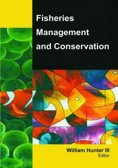 Fisheries Management and Conservation