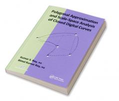 Polygonal Approximation and Scale-Space Analysis of Closed Digital Curves