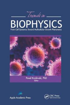 Trends in Biophysics