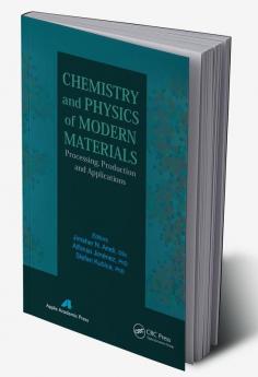 Chemistry and Physics of Modern Materials