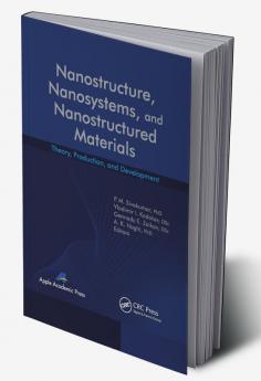 Nanostructure Nanosystems and Nanostructured Materials