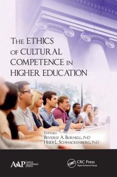 Ethics of Cultural Competence in Higher Education