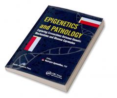 Epigenetics and Pathology