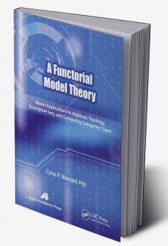 A Functorial Model Theory