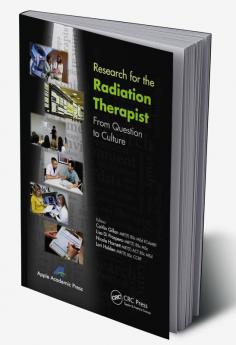 Research for the Radiation Therapist