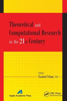 Theoretical and Computational Research in the 21st Century