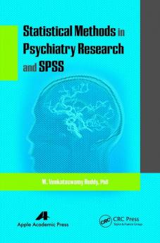 Statistical Methods in Psychiatry Research and SPSS