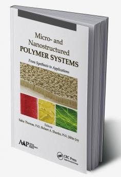 Micro- and Nanostructured Polymer Systems