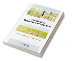 Sustainable Sugarcane Production