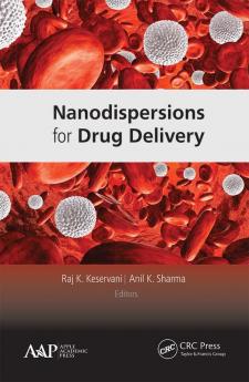 Nanodispersions for Drug Delivery