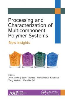 Processing and Characterization of Multicomponent Polymer Systems