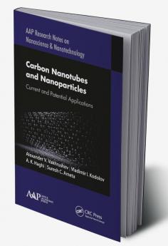 Carbon Nanotubes and Nanoparticles