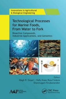 Technological Processes for Marine Foods From Water to Fork