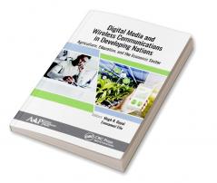 Digital Media and Wireless Communications in Developing Nations