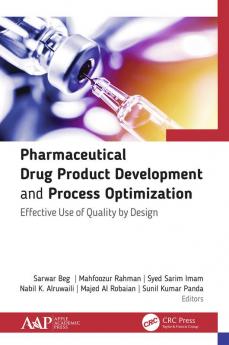 Pharmaceutical Drug Product Development and Process Optimization