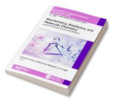 Biochemistry Biophysics and Molecular Chemistry