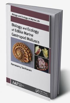 Biology and Ecology of Edible Marine Gastropod Molluscs