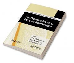 High-Performance Polymers for Engineering-Based Composites