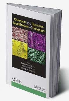 Chemical and Structure Modification of Polymers