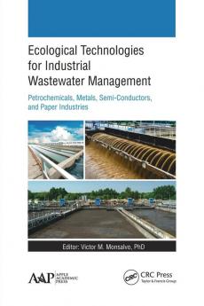 Ecological Technologies for Industrial Wastewater Management