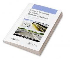 Ecological Technologies for Industrial Wastewater Management