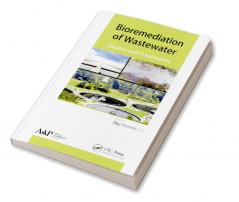 Bioremediation of Wastewater