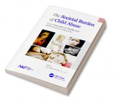 Societal Burden of Child Abuse