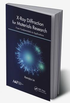 X-Ray Diffraction for Materials Research