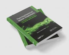 Thermochemical Waste Treatment