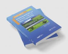 Modeling Methods and Practices in Soil and Water Engineering