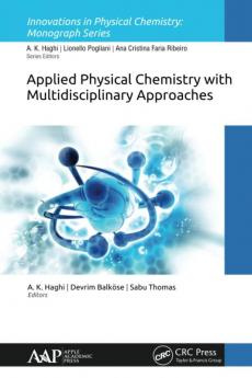 Applied Physical Chemistry with Multidisciplinary Approaches