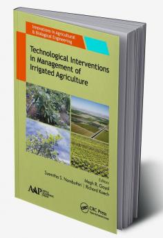 Technological Interventions in Management of Irrigated Agriculture