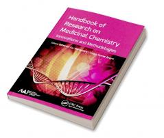 Handbook of Research on Medicinal Chemistry