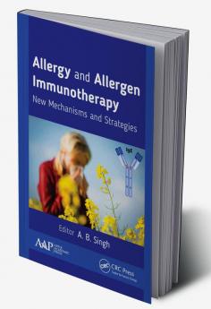 Allergy and Allergen Immunotherapy