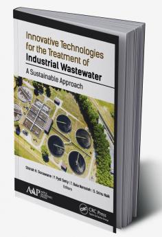 Innovative Technologies for the Treatment of Industrial Wastewater