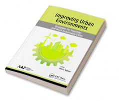 Improving Urban Environments