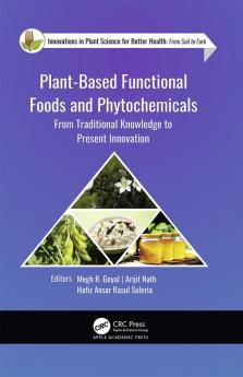 Plant-Based Functional Foods and Phytochemicals