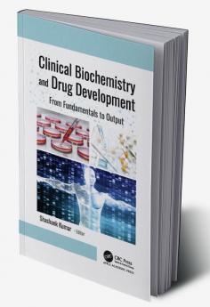 Clinical Biochemistry and Drug Development