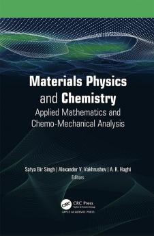 Materials Physics and Chemistry