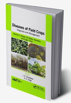 Diseases of Field Crops Diagnosis and Management