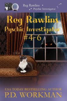 Reg Rawlins Psychic Investigator 4-6: A Paranormal & Cat Cozy Mystery Series