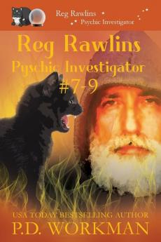 Reg Rawlins Psychic Investigator 7-9: A Paranormal & Cat Cozy Mystery Series