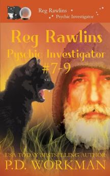 Reg Rawlins Psychic Investigator 7-9: A Paranormal & Cat Cozy Mystery Series