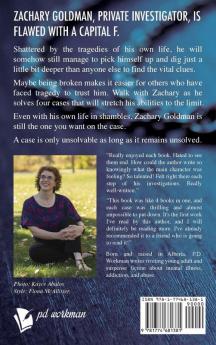 Zachary Goldman Private Investigator Cases 1-4: A Private Eye Mystery/Suspense Collection (Zachary Goldman Collected Case Files)