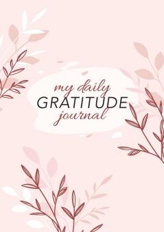 My Daily Gratitude Journal