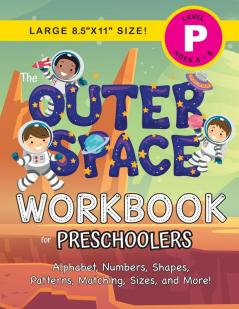 The Outer Space Workbook for Preschoolers