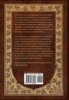 Democracy in America (Royal Collector's Edition) (Annotated) (Case Laminate Hardcover with Jacket)