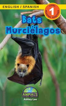 Bats / Murciélagos: Bilingual (English / Spanish) (Inglés / Español) Animals That Make A Difference! (Engaging Readers, Level 1) (Animals That Make A ... (Inglés / Español)) (Spanish Edition)