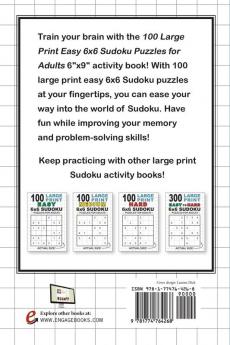100 Large Print Easy 6x6 Sudoku Puzzles for Adults